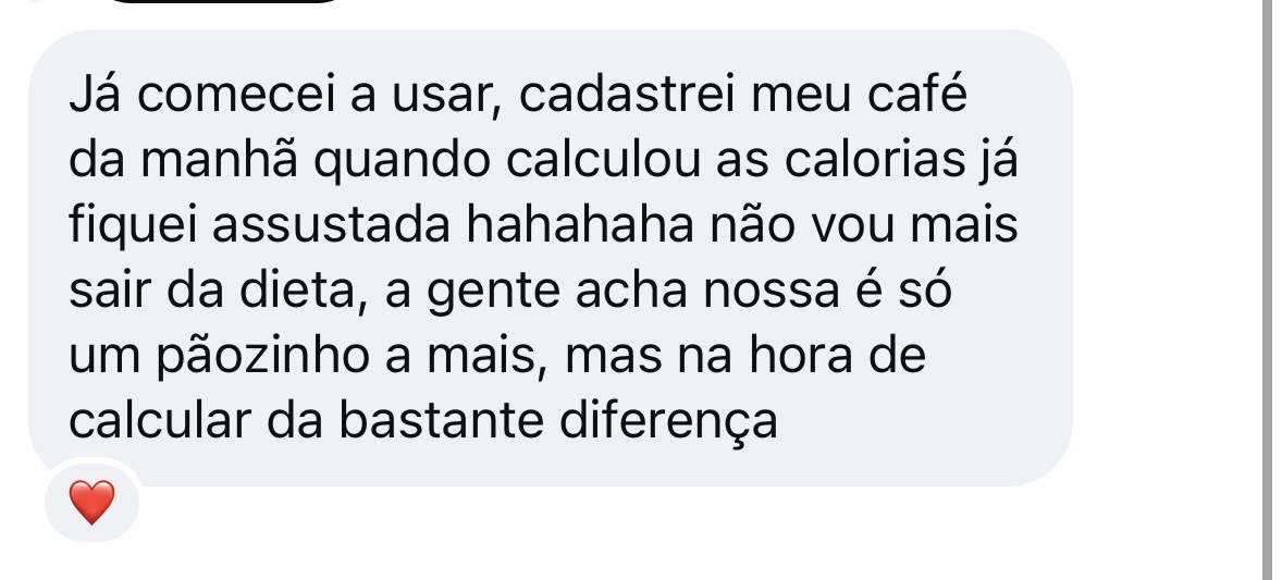Mensagem real de usuária sobre calcular calorias do café da manhã